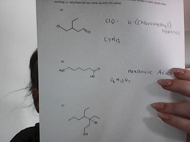 tal
Co - -(Chloromethyl)
heranal
C7H13
Hexanoic Acd
