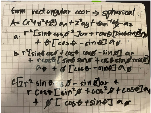 from rectangular coor > sphenical
a.
+ & [coso -gine] ad
b rEsing cocr t cost coso -sinl ar
+ rcos& [sinb sing t cas & sindteas
