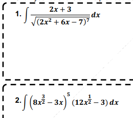 2х + 3
dx
(2x? + 6х — 7)7
| 2/ (8x2 - 3x) (12x - 3) dz
