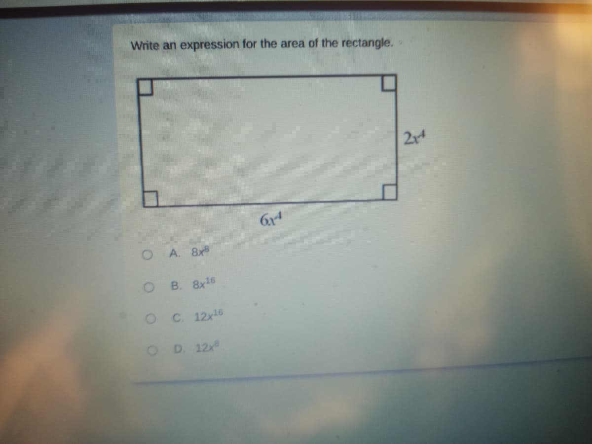 Write an expression for the area of the rectangle.
214
O A. 8x
B. 8x16
C. 12x16
D. 12x
