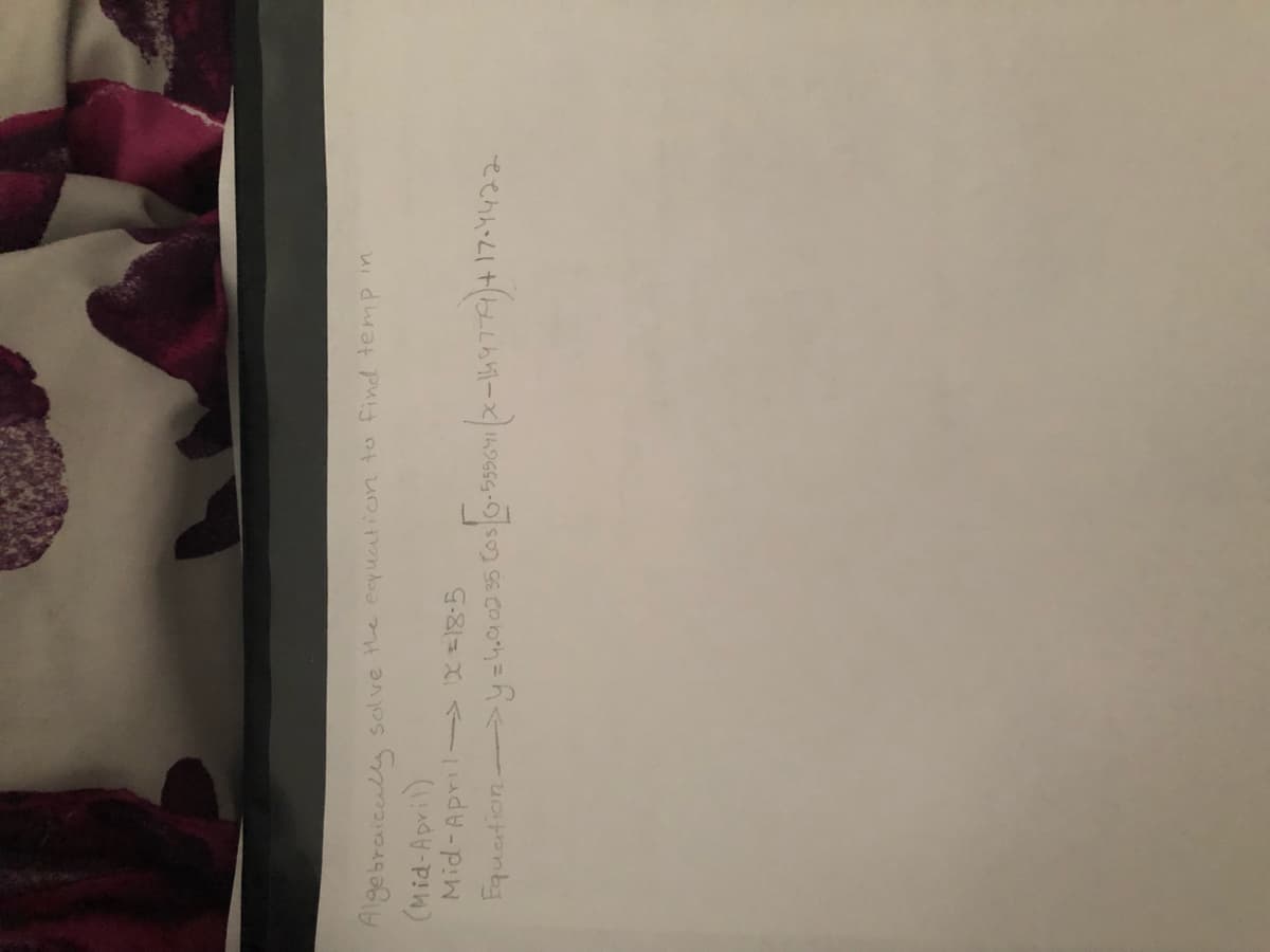 Algebraicully
(Mid-April)
Mid-April- X8-5
solve te eeyuation to find temp
-5550
