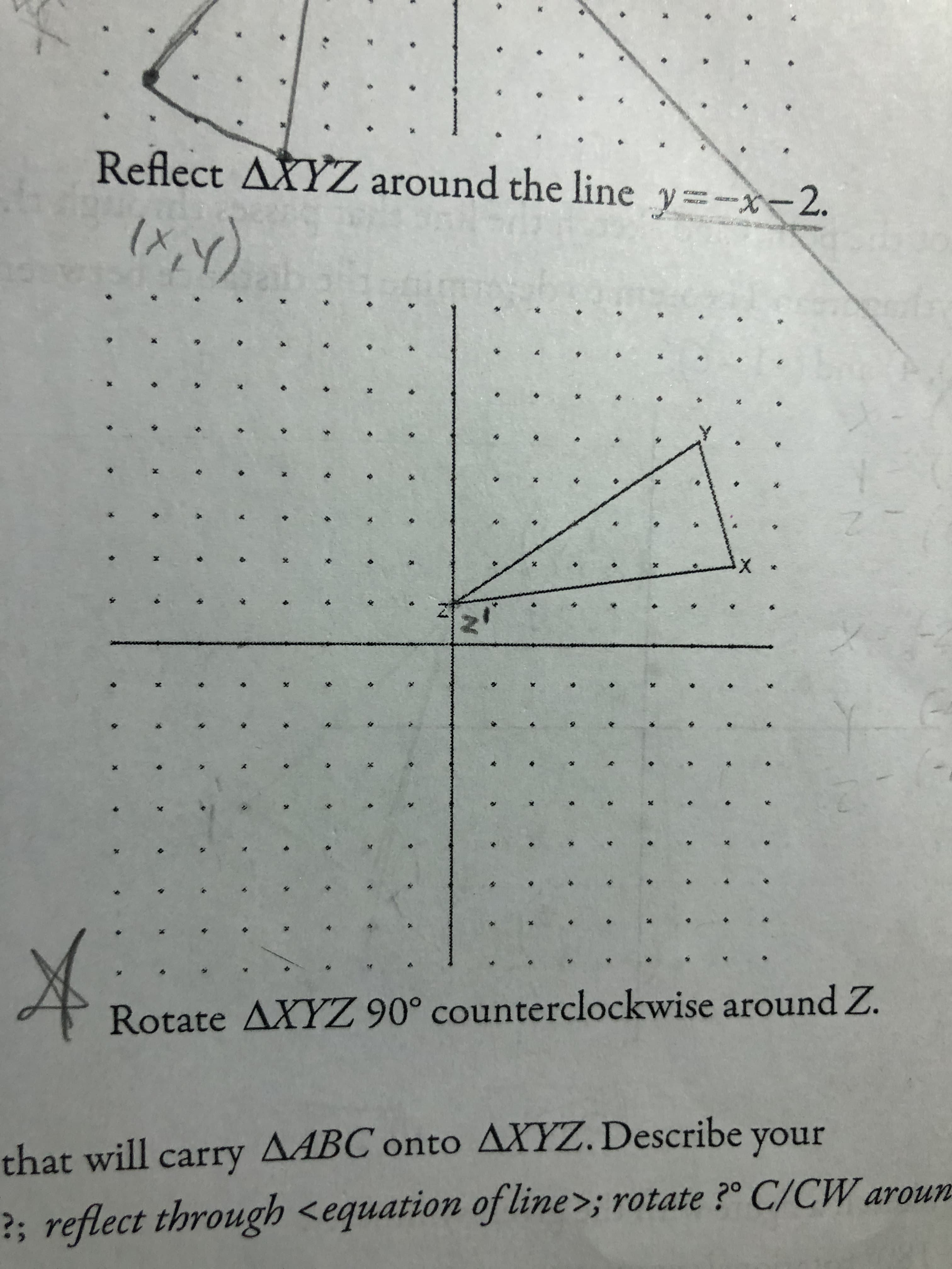 Rotate AXYZ 90° counterclockwise around Z.
