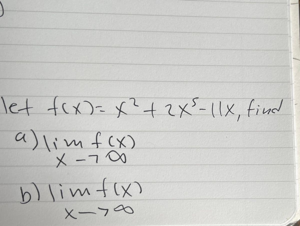 let fcx)_x?4てメー1X, fiud!
-11x
find
|
a) limf(x)
X-7
b)limfix)
Xー70
