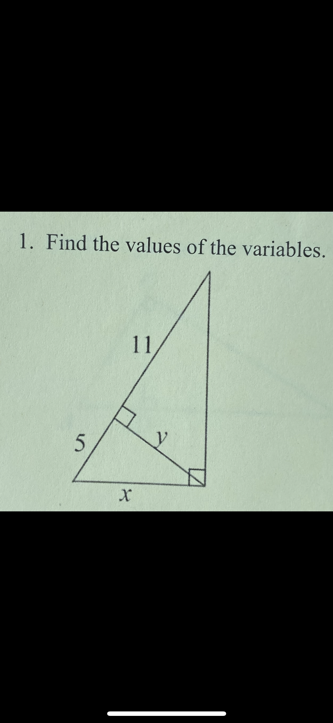 1. Find the values of the variables.
11
