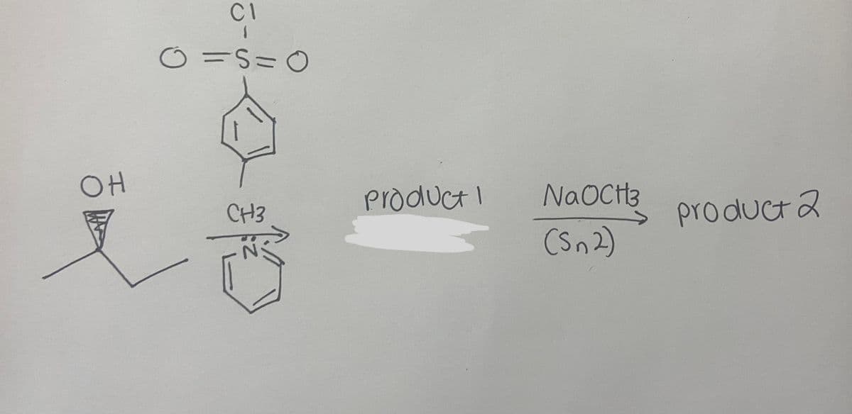 CI
o =S=0
OH
productI
NAOCH3
CH3
product 2
CSn2)
