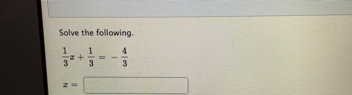 Solve the following.
1.
1.
3.
3
