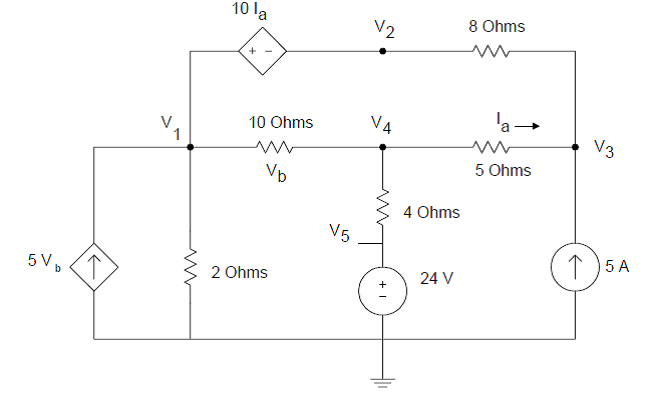 10 la
8 Ohms
V2
10 Ohms
VA
1
V3
5 Ohms
Vp
4 Ohms
V5
5 VD
1 ) 5 A
2 Ohms
24 V
