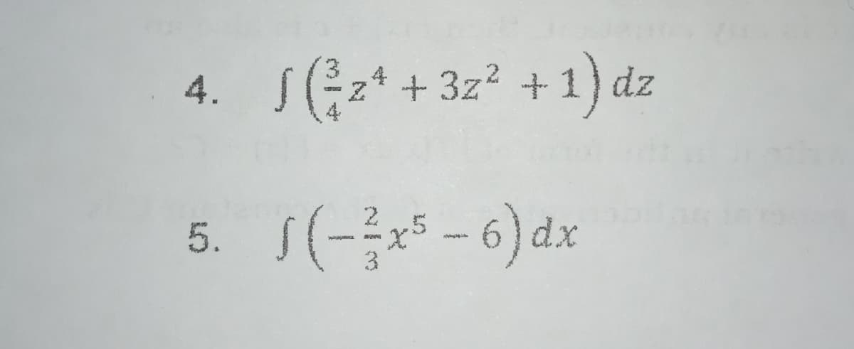 S(;2*
+ 3z? + 1) dz
4.
6) dx
2
5.
