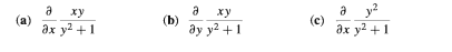 a y?
ху
(a)
Әх у2 + 1
ху
(c)
ay y2 +1
дх у2 + 1
(b)
