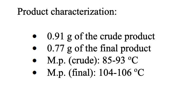 Product characterization:
0.91 g of the crude product
0.77 g of the final product
М.р. (crude): 85-93 °C
М.р. (final): 104-106 °C
