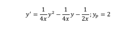 1
y' =
4x
1
1
-y
4x
2x p = 2
