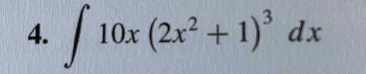 10x (2x² + 1)° a
dx
4.

