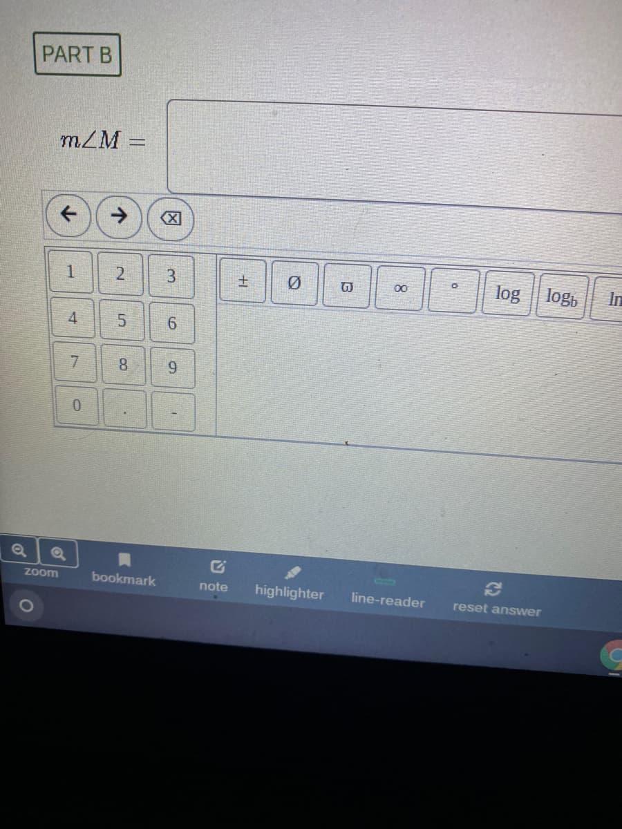 PART B
m/M
->
士
log
log,
In
00
5.
8.
Zoom
bookmark
note
highlighter
line-reader
reset answer
因
6.
I.
4.
