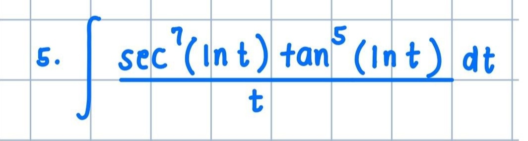 sec '( In t ) tan° (1nt) dt
5.
