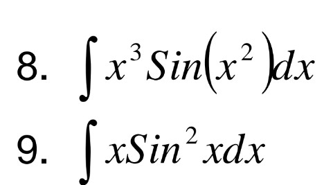 S kx
x*Sin(x²
8.
9.
|xSin xdx
