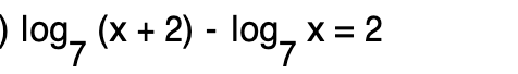 log, (x + 2) log, x 2
