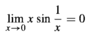 1
lim x sin
= 0
