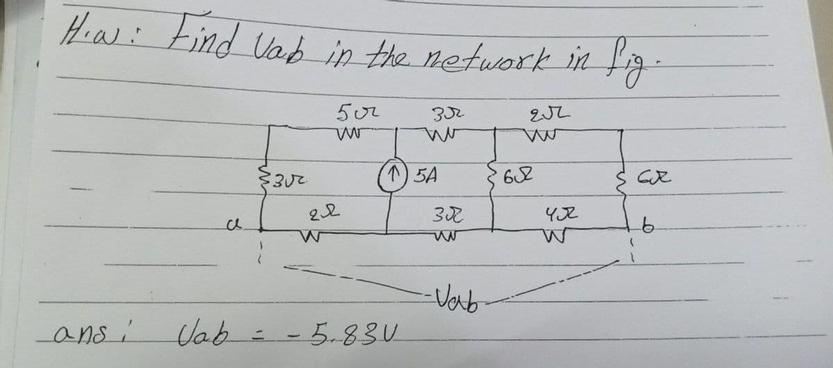 Heaw: tind Vab in the network in fig
1)5A
62
c.
9.
Vab
Vab--5.83U
ansi
