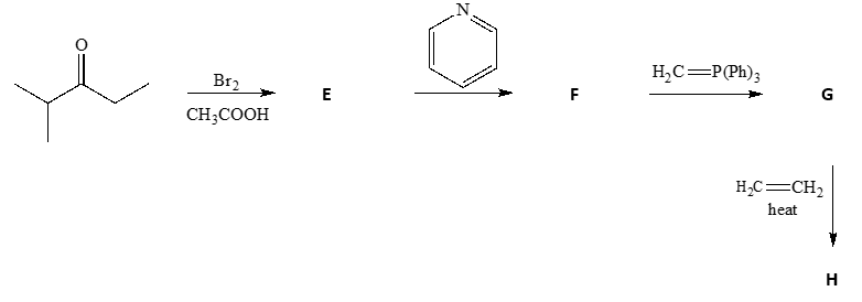 Br2
H,C=P(Ph);
E
F
G
CH;COOH
H,C=CH2
heat
H
