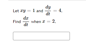 dy
Let ry = 1 and
dt
4.
da
when a = 2.
dt
Find
