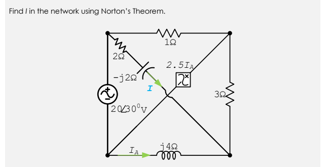 Find / in the network using Norton's Theorem.
12
2.5Ia
-j2
32
2030°v.
¡ 42
ll
IA
