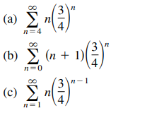 (а)
n=4
(b) — (п + 1)
n=0
3n-1
(с) У п
n=1
