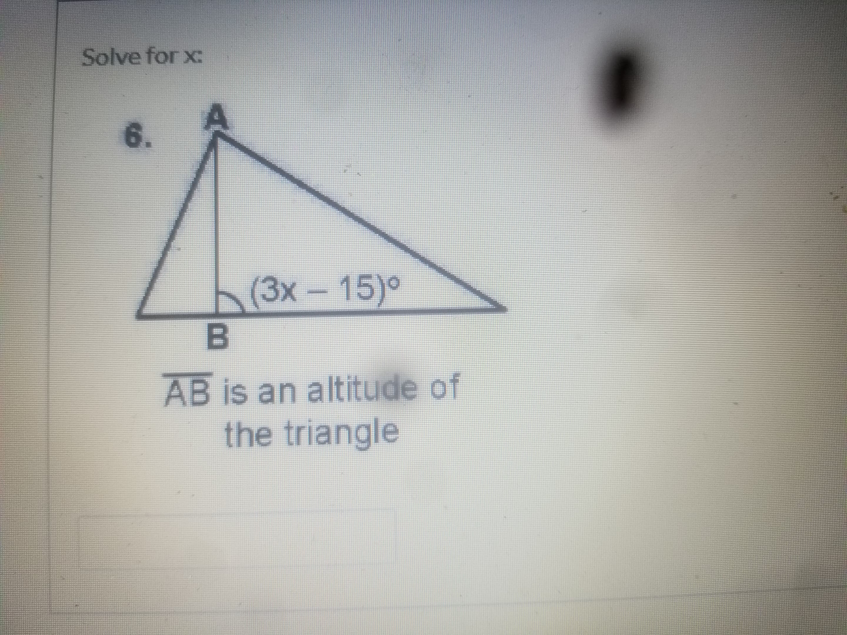AB is an altitude of
the triangle
