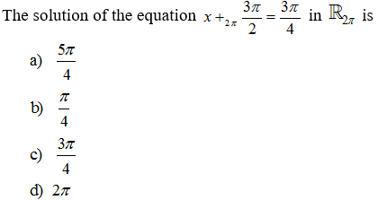 The solution of the equation x+2
2
in R, is
4
27
577
a)
4
b)
4
4
d) 27

