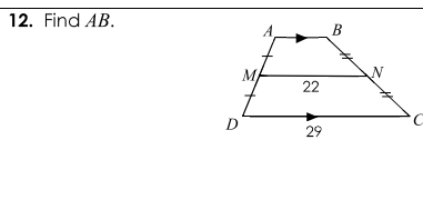 12. Find AB.
B
M
N
22
29
