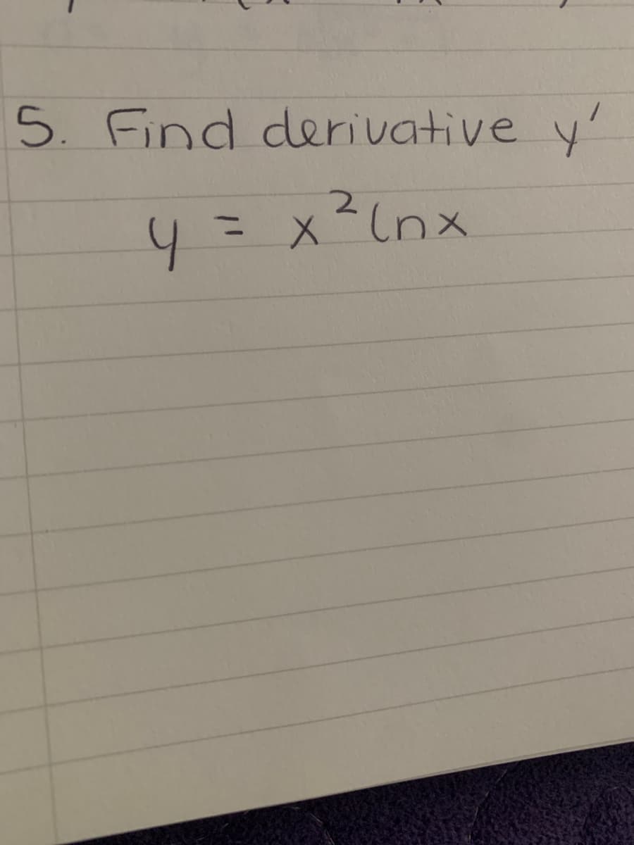 5. Find derivative y'
2.
x (nx
%3D
