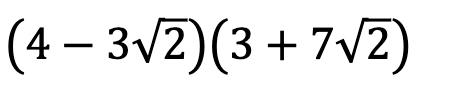 (4 – 3v2)(3 + 7V2)
