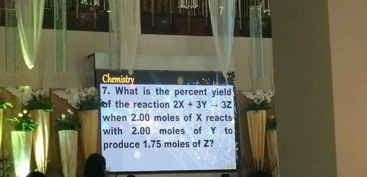 Chemistry
7. What is the percent yield
of the reaction 2X + 3Y →3Z
when 2.00 moles of X reacts
with 2.00 moles of Y to
produce 1.75 moles of Z?
