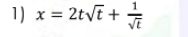 1) x = 2tvE + +
