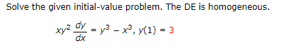 dy
xy² = y3 - x³, y(1) = 3
dx
%3D
