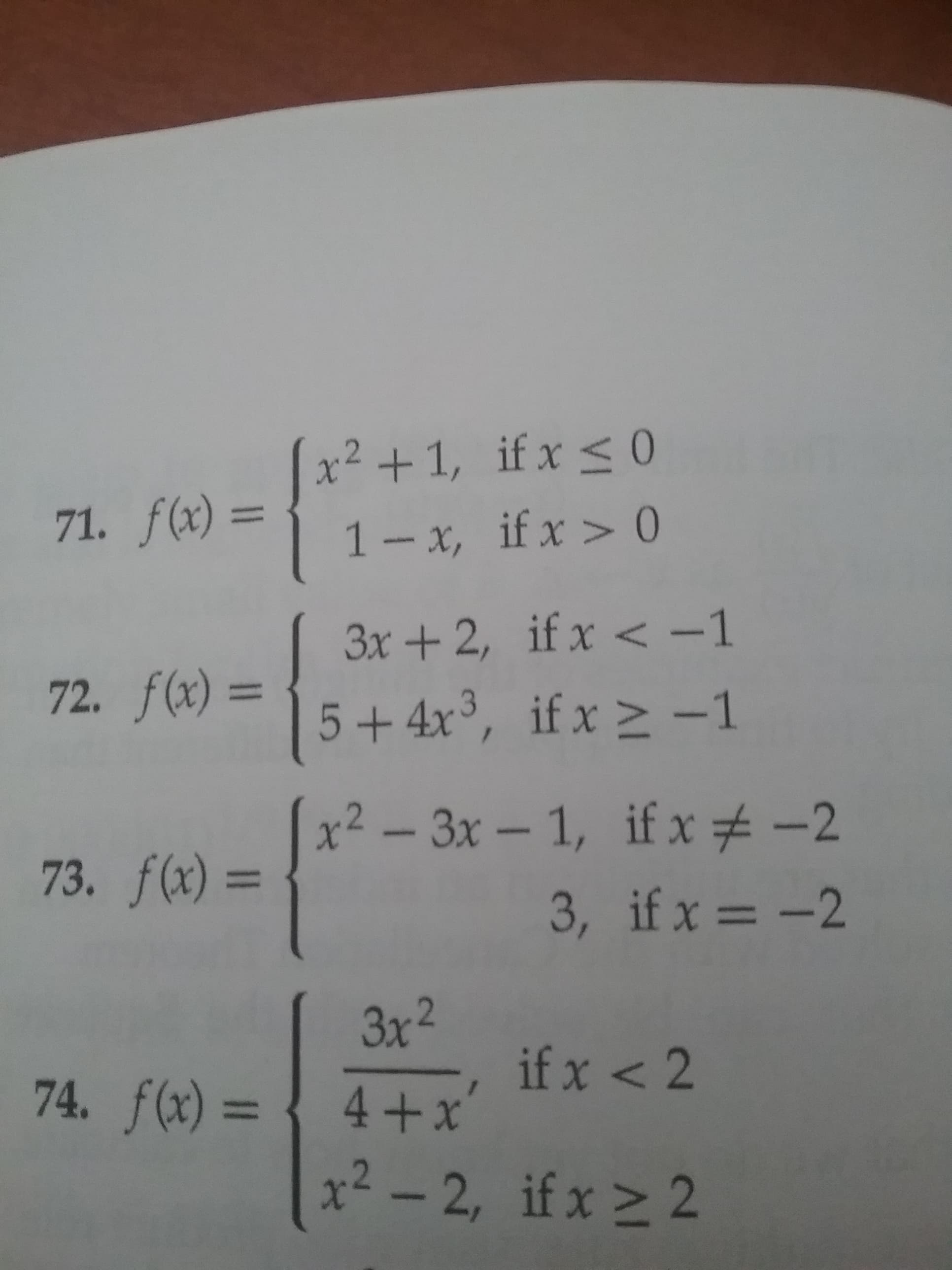 x² + 1, if x < 0
71. f(x) =
%3D
1-x, if x >0
