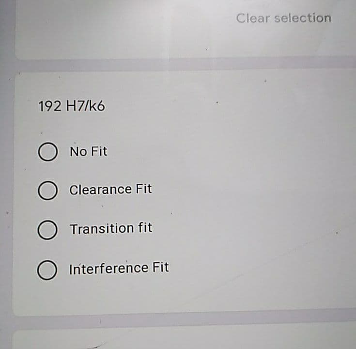 Clear selection
192 H7/k6
No Fit
Clearance Fit
O Transition fit
Interference Fit

