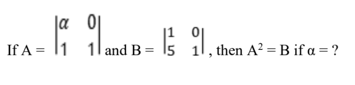 la 이
If A = 11 1l and B = 15
,then A? = B if a = ?
