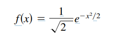 1
-x²/2
f(x)
