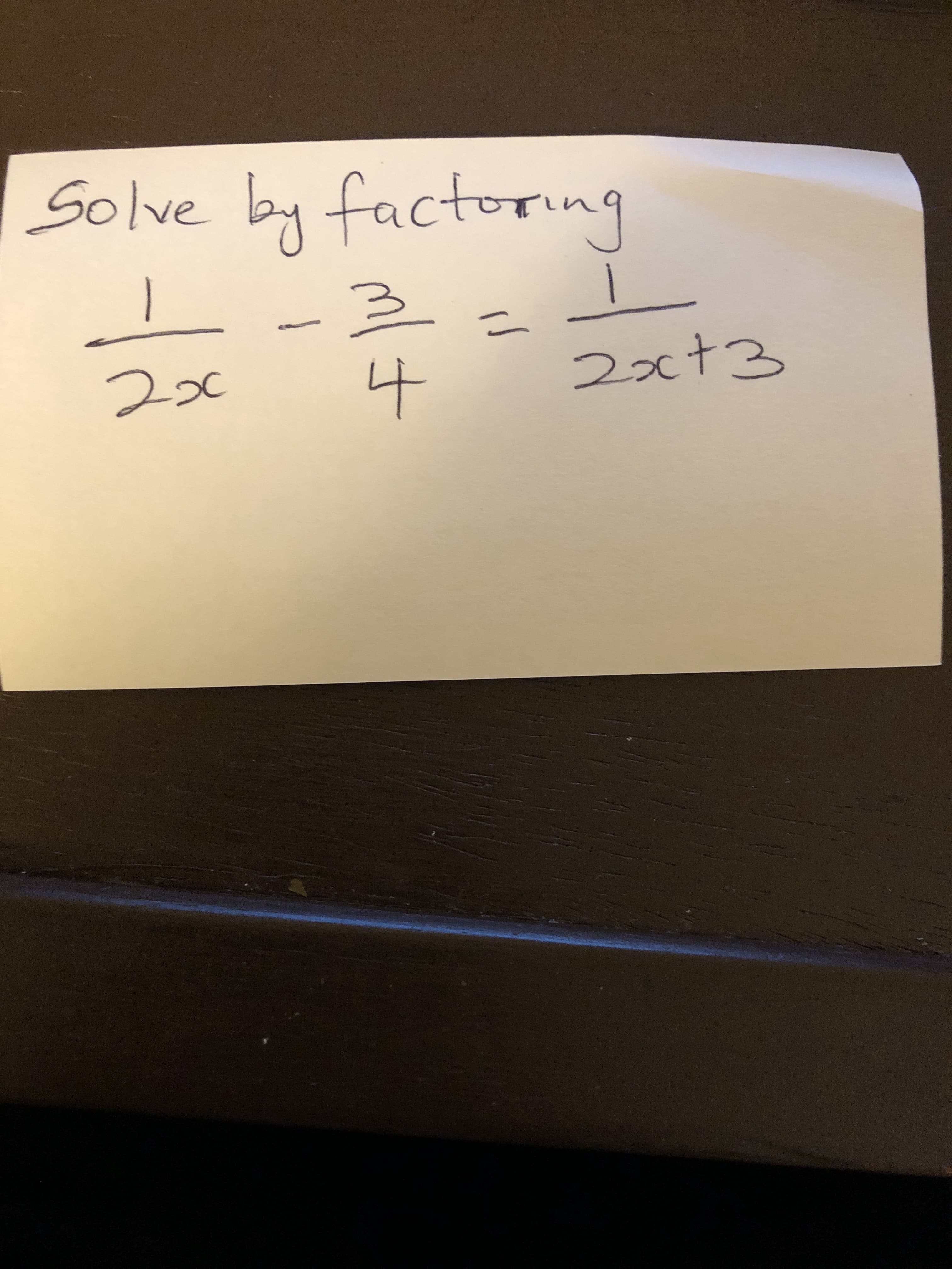 Solve by factoring
%3D
4
2xt3
