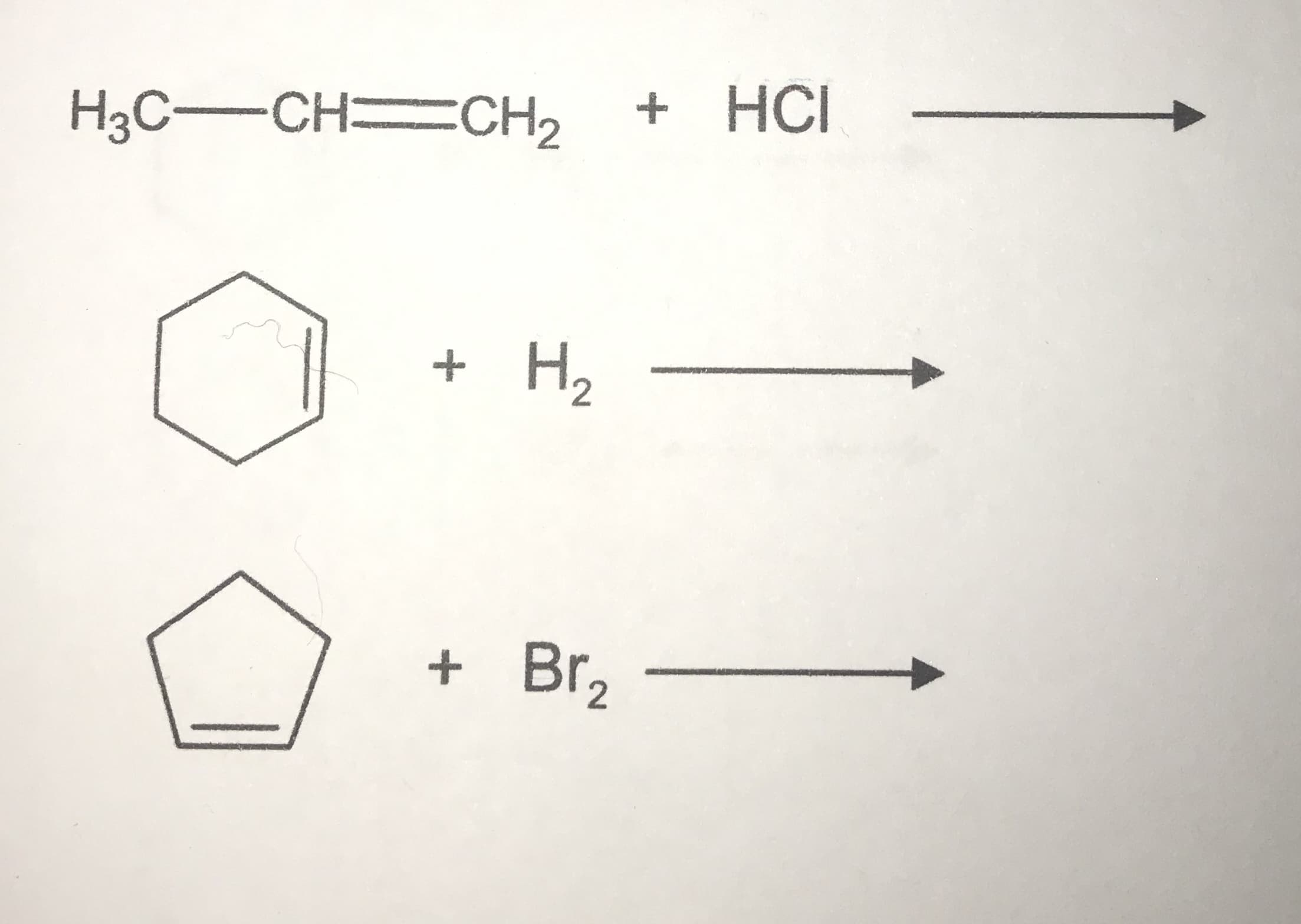 H3C-CH CH2
+ HCI
+ H2
+ Br,

