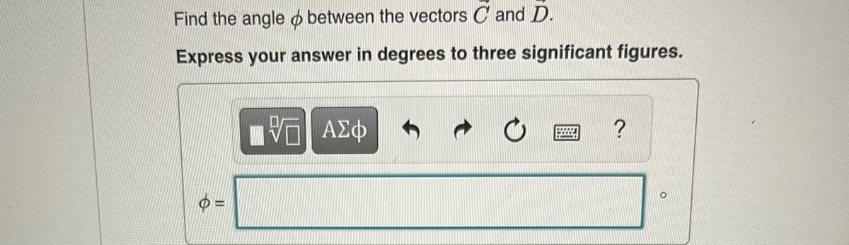 Find the angle o between the vectors C and D.
Express your answer in degrees to three significant figures.
