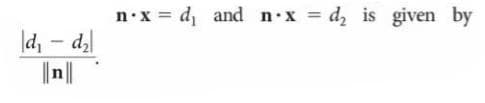 n•x = d, and n•x = dz is given by
%3D
|d, - d,
