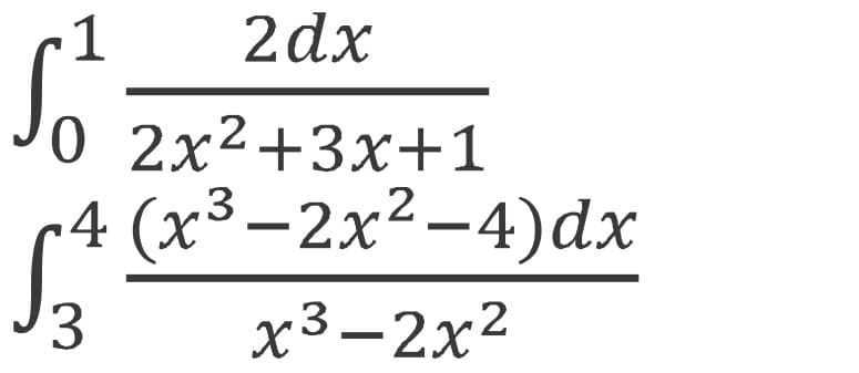 1
2dx
0 2х2+3х-+1
-4 (х3 —2х2-4)dx
х3—2x2
