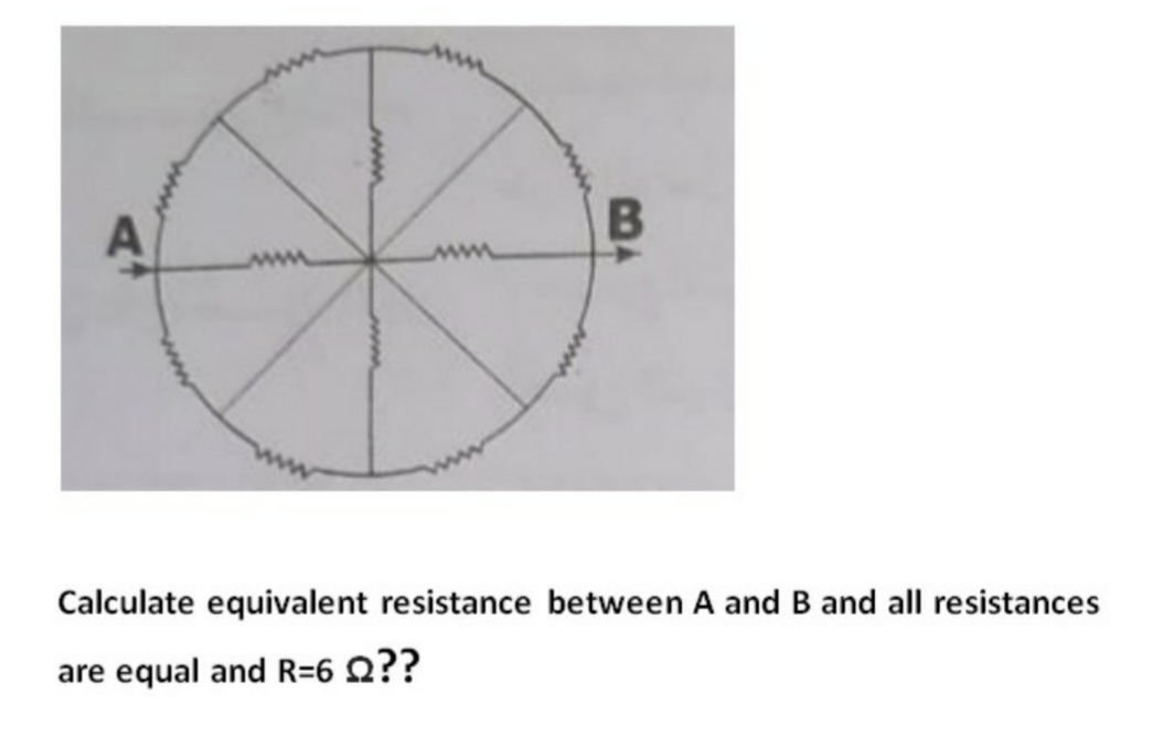 Calculate equivalent resistance between A and B and all resistances
are equal and R=6 Q??
www

