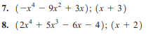 7. (-x* — 9х2 + Зх); (х + 3)
8. (2r* + 5x*
бr - 4): (х + 2)
