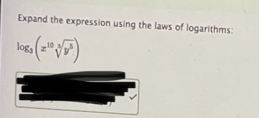 Expand the expression using the laws of logarithms:
log3
10
