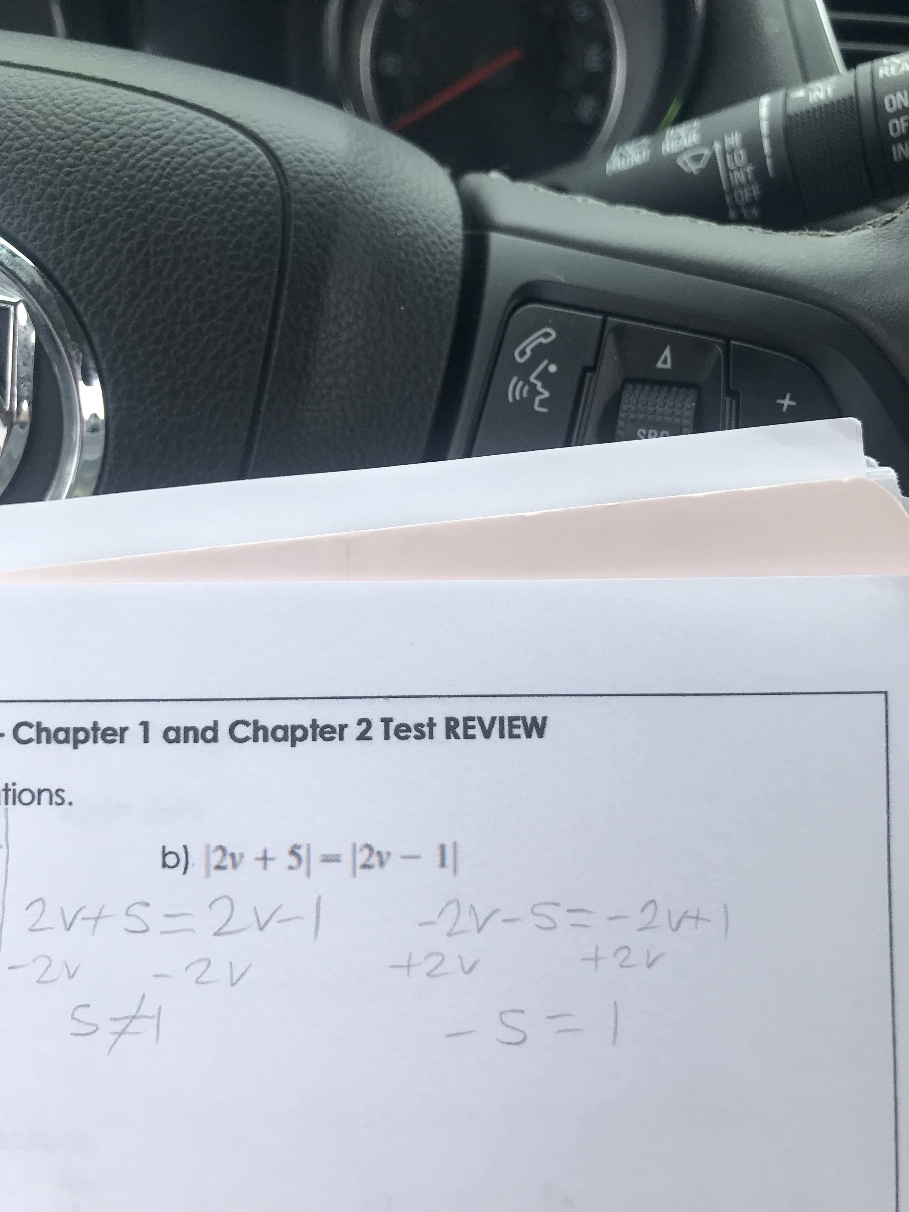 REA
INT
ON
OF
IN
PH
LO
INT
OFF
A
SPO
Chapter 1 and Chapter 2 Test REVIEW
tions.
b) 2v+ 5-12v- 1
2V+S2V
2V-M-2At
+2
-2v
-2V
+2V
- S= 1
