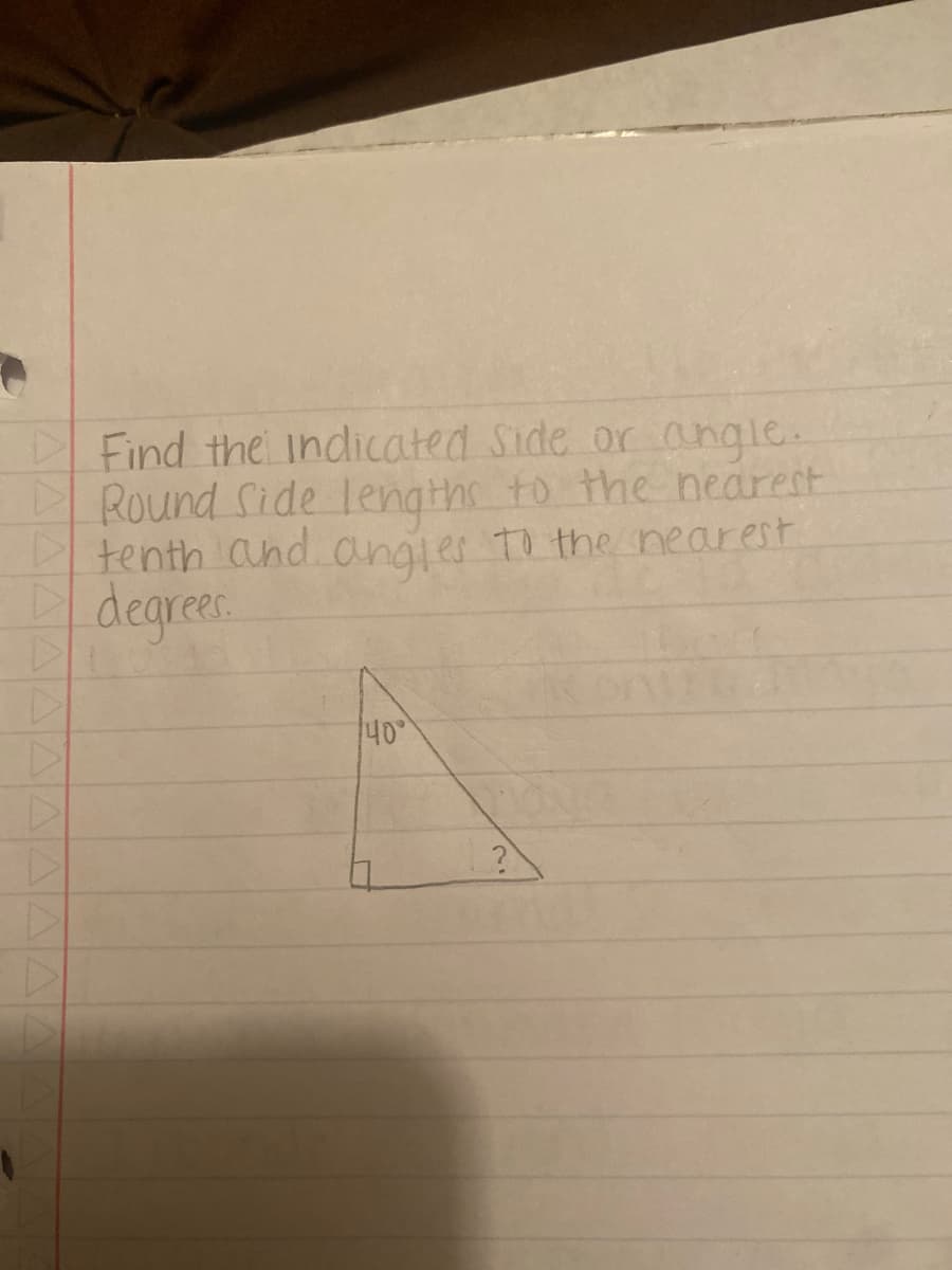 1
Find the indicated Side or angle.
Round Side lengths to the nearest
tenth and angles to the nearest
degrees.
140°