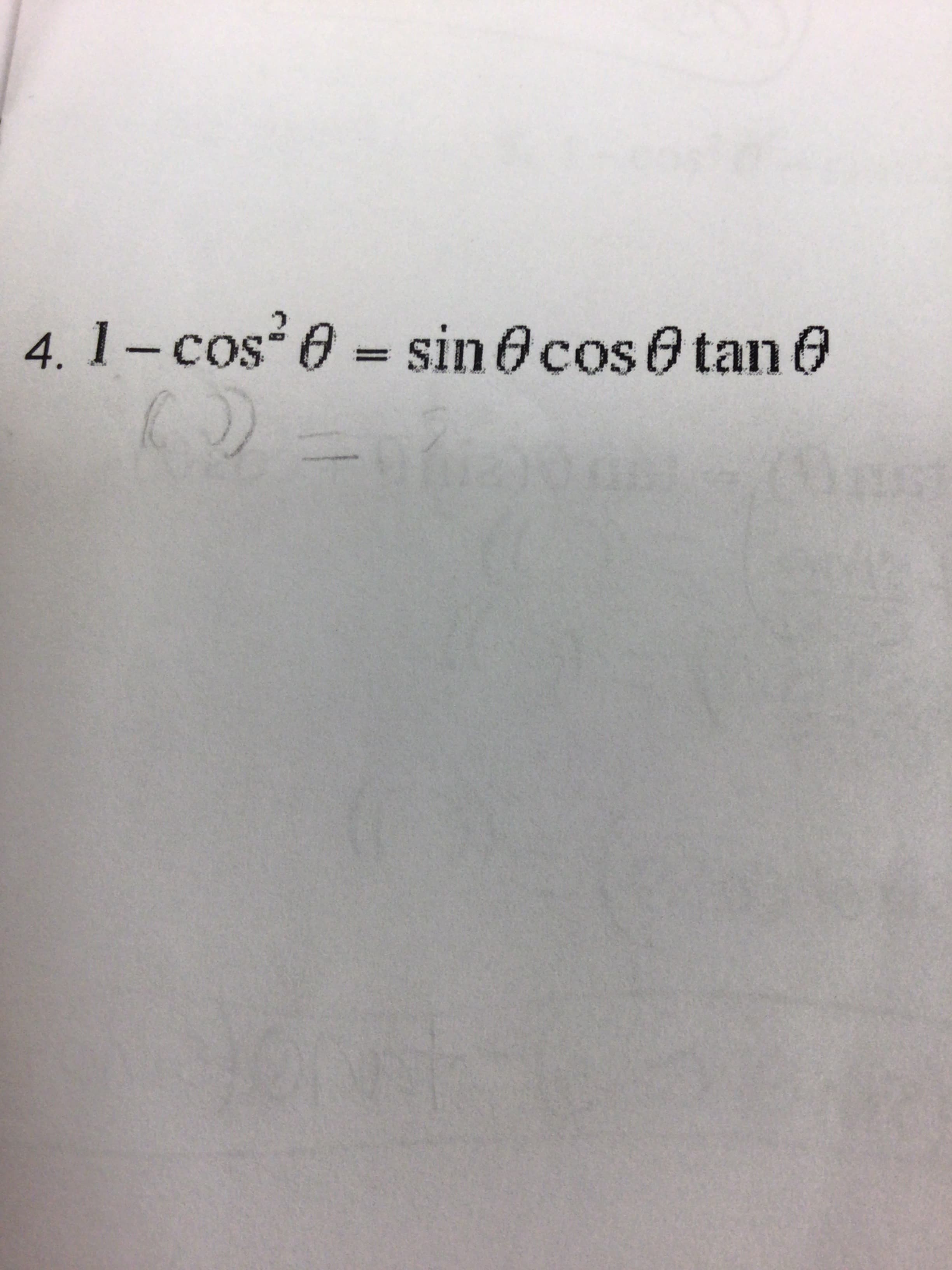 4. 1- cos 0 = sin 0cos0 tan 0
„Soɔ-
