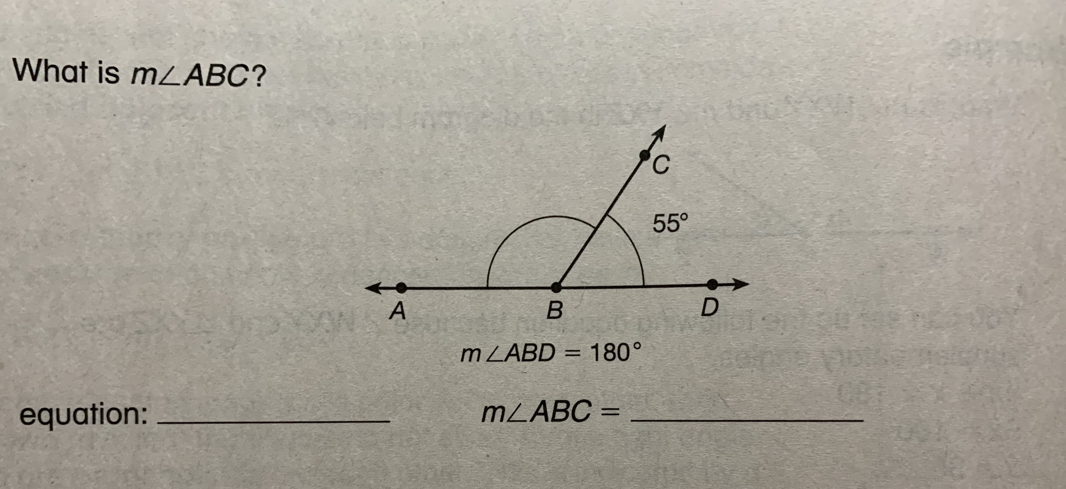 What is mzABC?
55°
m ZABD = 180°
%3D
MZABC =
equation:
%3D
